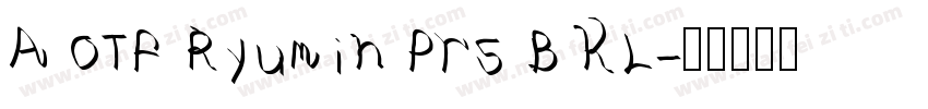 A OTF Ryumin Pr5 B KL字体转换